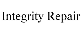 INTEGRITY REPAIR