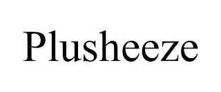 PLUSHEEZE