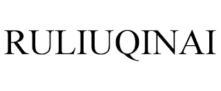 RULIUQINAI