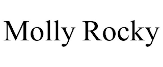 MOLLY ROCKY