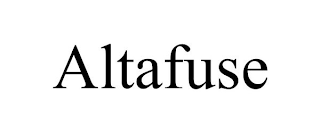 ALTAFUSE