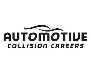 AUTOMOTIVE COLLISION CAREERS