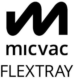 M MICVAC FLEXTRAY