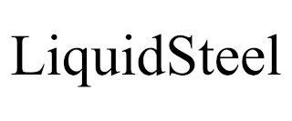 LIQUIDSTEEL