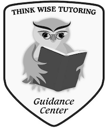 THINK WISE TUTORING GUIDANCE CENTER