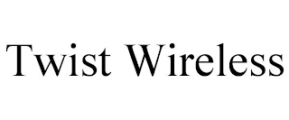 TWIST WIRELESS