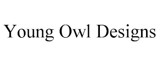 YOUNG OWL DESIGNS