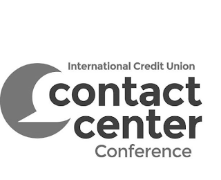 INTERNATIONAL CREDIT UNION CONTACT CENTER CONFERENCE