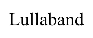 LULLABAND