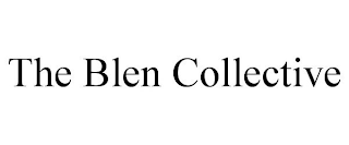 THE BLEN COLLECTIVE