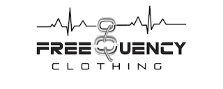 FREEQUENCY CLOTHING