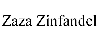 ZAZA ZINFANDEL