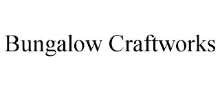 BUNGALOW CRAFTWORKS