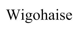 WIGOHAISE