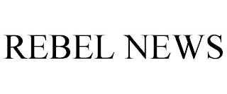 REBEL NEWS