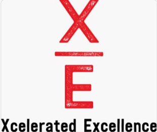 XE XCELERATED EXCELLENCE