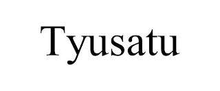 TYUSATU