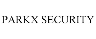 PARKX SECURITY