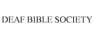 DEAF BIBLE SOCIETY