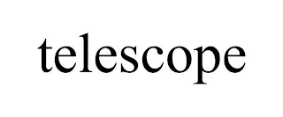 TELESCOPE