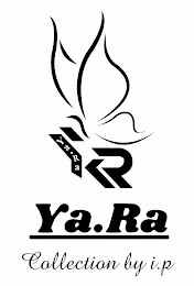 YA.RA YA.RA COLLECTION BY I.P