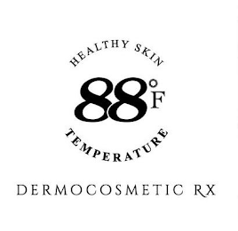 88F HEALTHY SKIN TEMPERATURE DERMOCOSMETIC RX