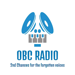 OBC RADIO 2ND CHANCES FOR THE FORGOTTEN VOICES