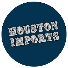 HOUSTON IMPORTS