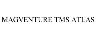 MAGVENTURE TMS ATLAS