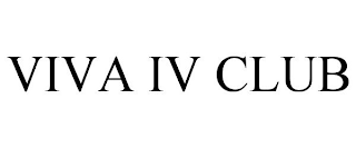 VIVA IV CLUB