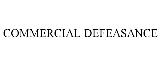 COMMERCIAL DEFEASANCE