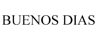 BUENOS DIAS