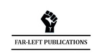 FAR-LEFT PUBLICATIONS