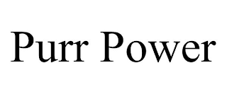 PURR POWER