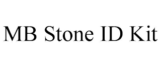 MB STONE ID KIT