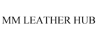 MM LEATHER HUB