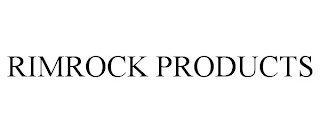 RIMROCK PRODUCTS