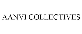 AANVI COLLECTIVES