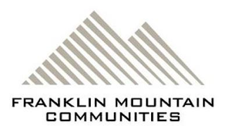 FRANKLIN MOUNTAIN COMMUNITIES