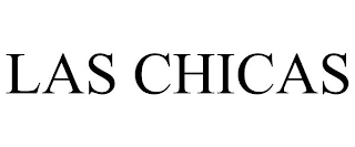 LAS CHICAS