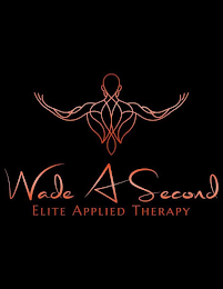 WADE A SECOND ELITE APPLIED THERAPY