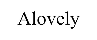 ALOVELY