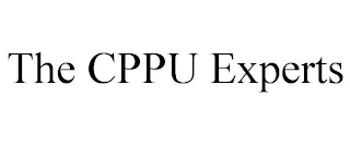 THE CPPU EXPERTS