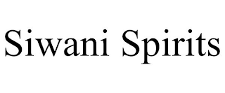 SIWANI SPIRITS