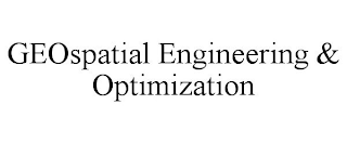 GEOSPATIAL ENGINEERING & OPTIMIZATION