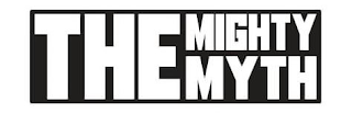 THE MIGHTY MYTH