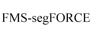 FMS-SEGFORCE