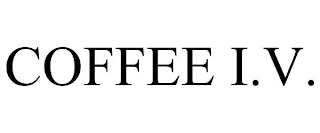COFFEE I.V.