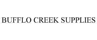 BUFFLO CREEK SUPPLIES