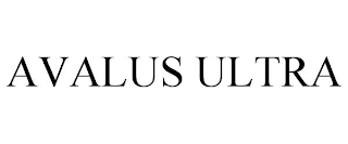 AVALUS ULTRA